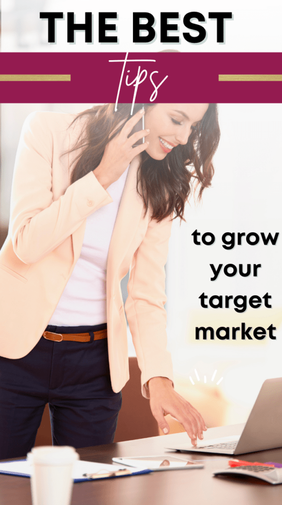 how to grow your target market