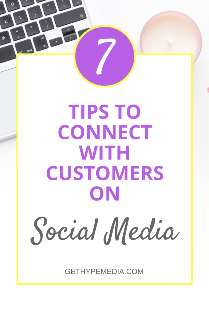 Connecting With Customers On Social Media Using Your Brand