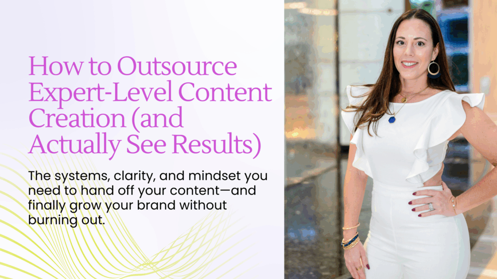How to Outsource Expert-Level Content Creation (and Actually See Results) - Blog Article Featured Image