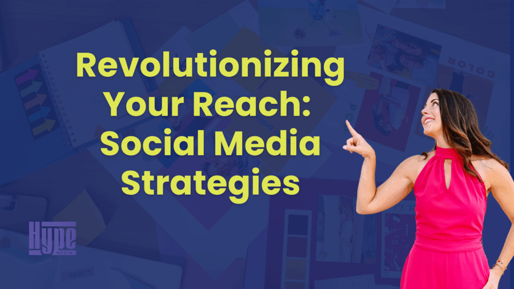 Revolutionizing Your Reach_ Social Media Strategies - Blog Article Featured Image