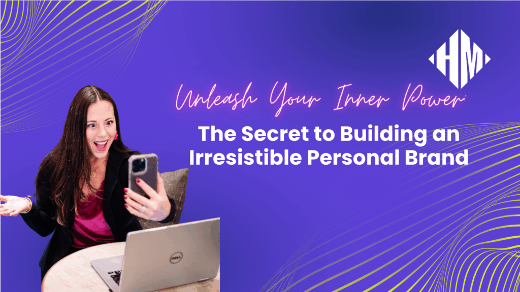 Unleash Your Inner Power_ The Secret to Building an Irresistible Personal Brand - Blog Article Featured Image