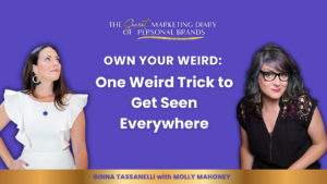 One Weird Marketing Trick to Get Seen Everywhere