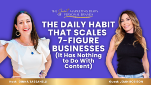 EP13 - The Secret Marketing Diary of Personal Brands Podcast with Ginna Tassanelli - The Daily Connection Practice That Builds Trust, Retains Clients, and Scales Six and Seven Figure People-Driven Businesses - YouTube Thumbnail - 05.06.2026