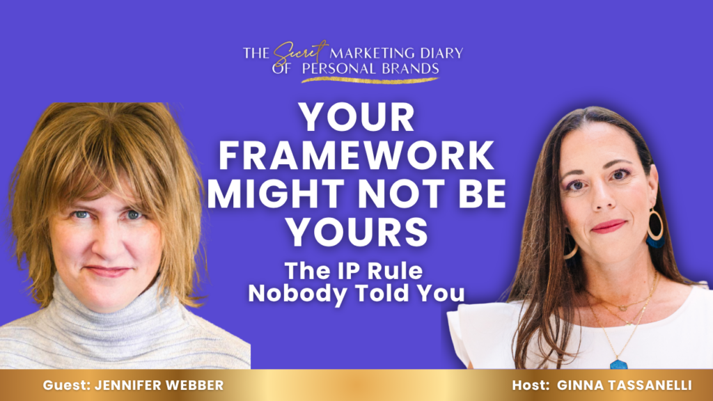 EP17 - The Secret Marketing Diary of Personal Brands Podcast with Ginna Tassanelli - How to Protect Your Brand, Framework, and Content From AI — Trademark and Copyright Basics Every Coach Needs to Know - YouTube Thumbnail - 06.18.2026