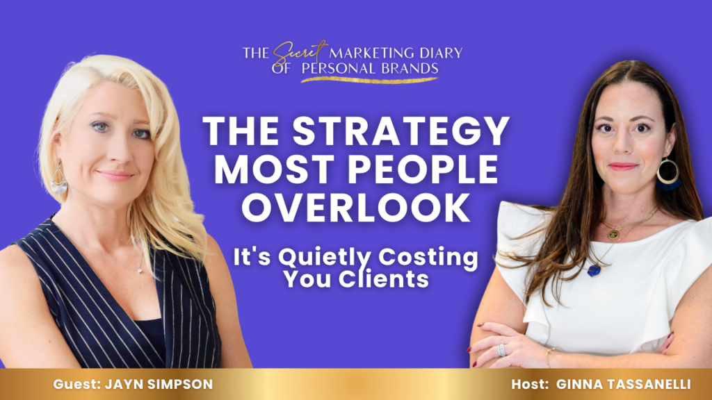 EP19 - The Secret Marketing Diary of Personal Brands Podcast with Ginna Tassanelli - The Environment Strategy Most People Overlook — And Why It Could Be Changing Your Business Outcomes with Jayn Simpson - YouTube Thumbnail - 07.07.2026