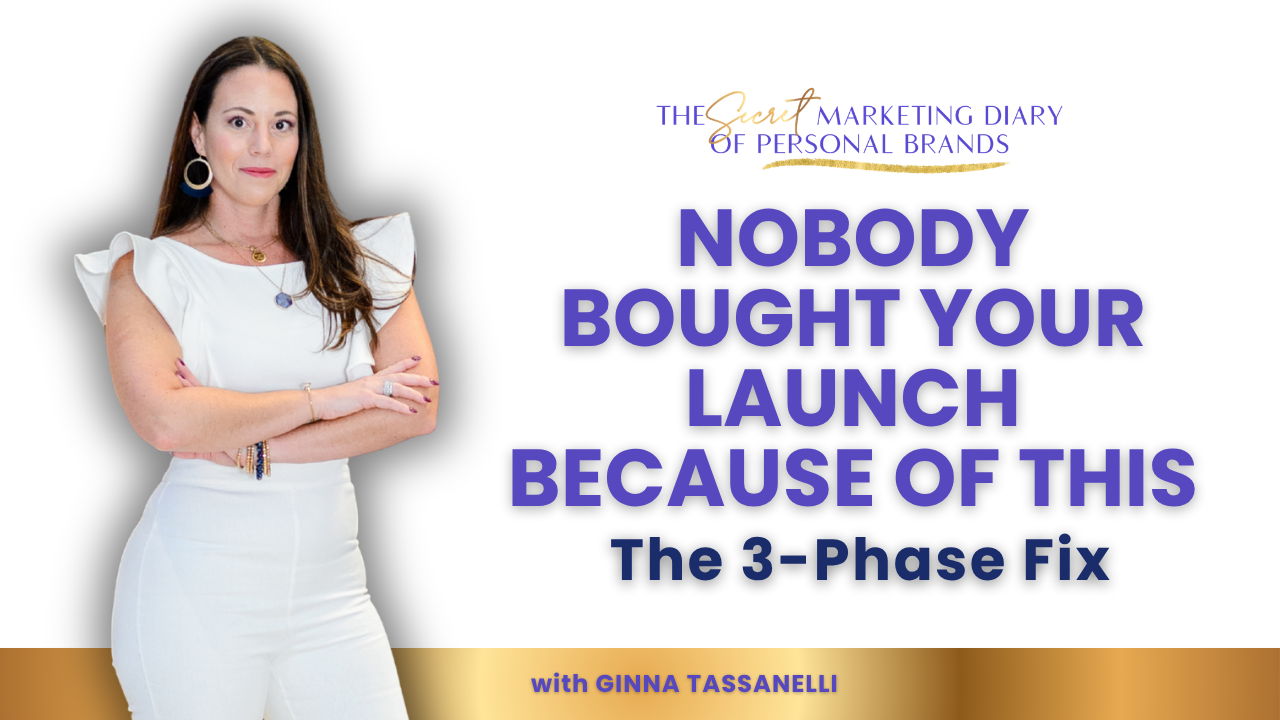 EP20 - The Secret Marketing Diary of Personal Brands Podcast with Ginna Tassanelli - When Your Launch Flops — The Pre-Launch Strategy That Changes Everything - YouTube Thumbnail - 07.15.2026