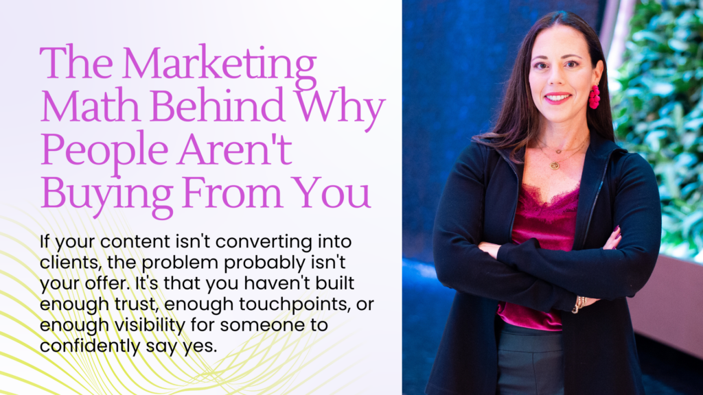 The Marketing Math Behind Why People Aren't Buying From You - Blog Article Featured Image - 07.02.2026 (WAS 06.30.26)