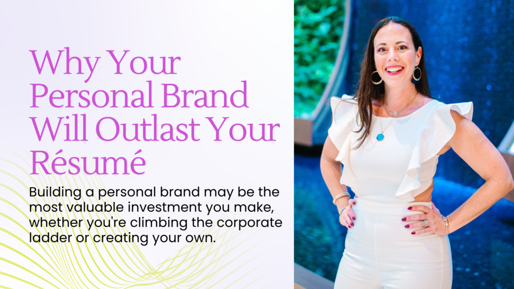 Why Your Personal Brand Will Outlast Your Résumé - Blog Article Featured Image - 07.07.2026