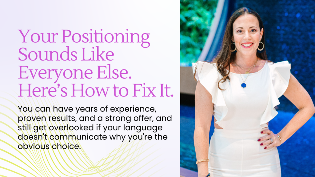 Your Positioning Sounds Like Everyone Else. Here’s How to Fix It. - Blog Article Featured Image - 08.18.2026